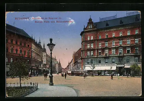 AK Budapest, Baross Platz und Rákóczistrasse mit Strassenbahn