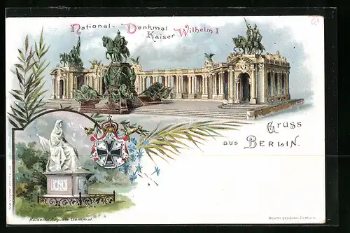 Lithographie Berlin, National-Denkmal Kaiser Wilhelm I. und Kaiserin-Auguste-Denkmal