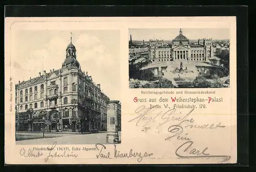 AK Berlin, Weihenstephan-Palast, Kaiser Hotel in der Friedrichstrasse 176 /177 Ecke Jägerstrasse, Reichstagsgebäude