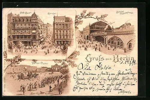 Lithographie Berlin, Cafe Kranzler und Cafe Bauer, Bahnhof Friedrichstrasse, Kaiserbesuch am Pariser Platz