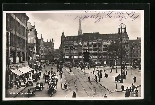 AK Berlin, Partie am belebten Spittelmarkt