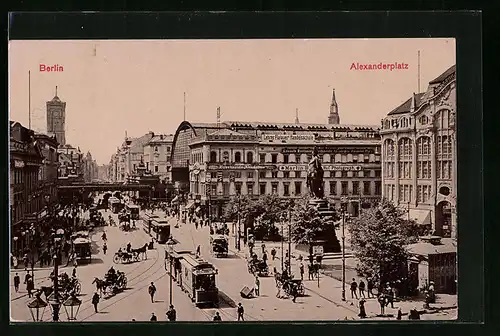 AK Berlin, Alexanderplatz mit Lehrer Flatauer Handelsschule, Zuschneide-Akademie und Denkmal, Strassenbahn