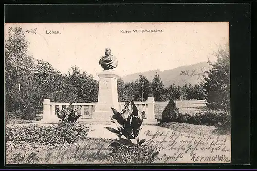 AK Löbau i. Sa., Kaiser Wilhelm-Denkmal
