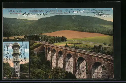 AK Löbau i. Sa., Gasthaus Honigbrunnen, Eisenbahnviadukt mit Friedrich August Turm