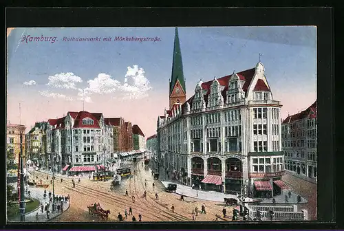 AK Hamburg, Rathausmarkt mit Münkebergstrasse