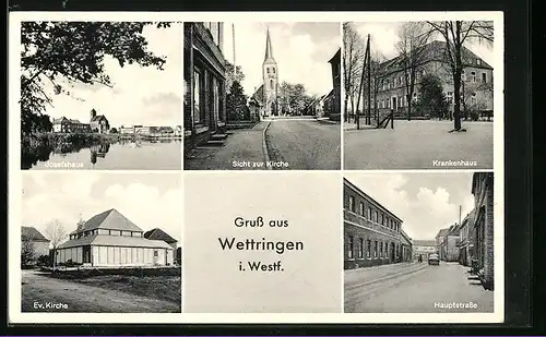 AK Wettringen i. W., Josefshaus, Sicht zur Kirche, Krankenhaus, Ev. Kirche, Hauptstrasse