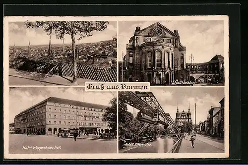 AK Barmen, Blick zum Hotel Wuppertaler Hof, Stadttheater