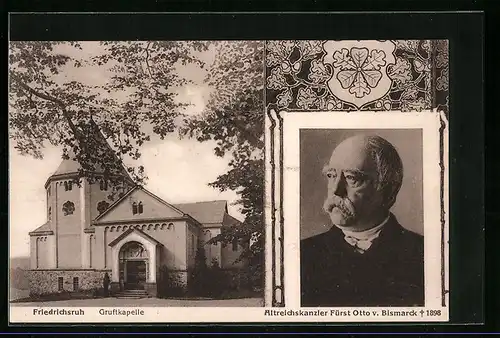 AK Friedrichsruh, Blick auf die Gruftkapelle, Portrait von Fürst Otto v. Bismarck