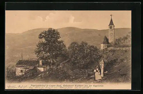 AK Layen-Ried, Vogelweiderhof, Geburtsort Walthers von der Vogelweide
