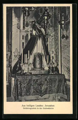 AK Jerusalem, Geisselungssäule in der Grabeskirche