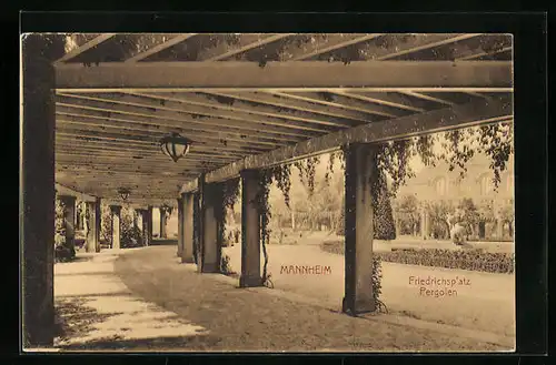 AK Mannheim, Pergolen auf dem Friedrichsplatz