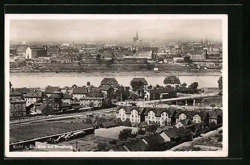 AK Kehl am Rhein, Blick über die Bahngleisen und den Fluss auf Strassburg