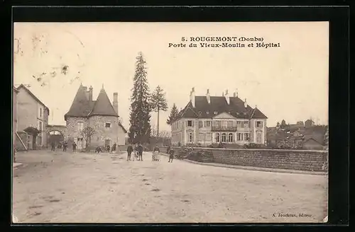 AK Rougemont, Porte du Vieux-Moulin et Hopital