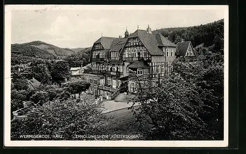 AK Wernigerode i. Harz, Erholungsheim Küsterskamp