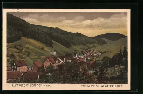 AK Lerbach im Harz, Mitteldorf mit Schule und Kirche