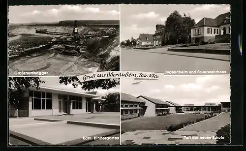 AK Oberaussem, Jugendheim und Feuerwehrhaus, Grossraumbagger, Neue Schule