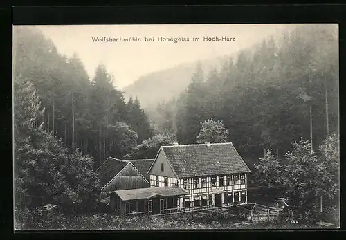 AK Hohegeiss im Hoch-Harz, Wolfbachmühle