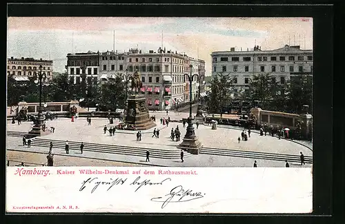 AK Hamburg, Kaiser Wilhelm-Denkmal auf dem Rathausmarkt