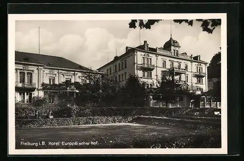 AK Freiburg i. B., Hotel Europäischer Hof