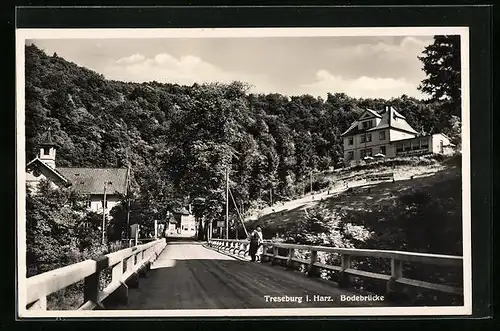 AK Treseburg im Harz, Bodebrücke