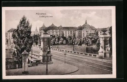 AK München, Ludwigsbrücke