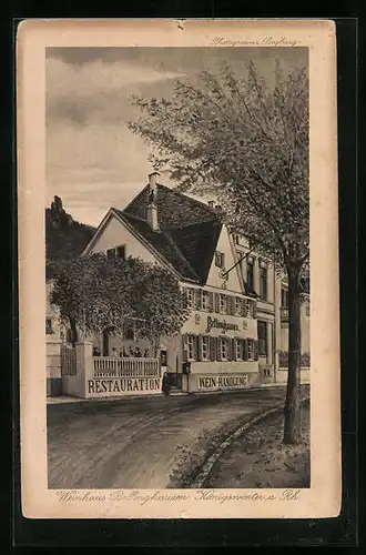 AK Königswinter a. Rh., Restaurant-Weinhandlung Bellinghausen