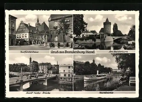 AK Brandenburg / Havel, Kurfürstenhaus, Brücke und Steintorturm