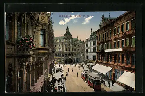 AK Chemnitz, Partie in der Königstrasse mit Strassenbahn