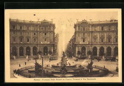 AK Roma, Fontana dell Naiadi in Piazza Termini e Via Nazionale, Strassenbahn