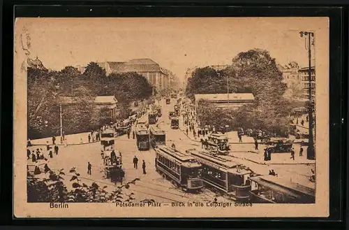 AK Berlin, Potsdamer Platz und Leipziger Strasse mit Strassenbahn