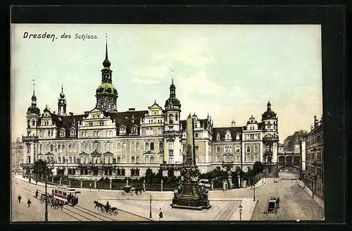 AK Dresden, Strassenbahn am Schloss