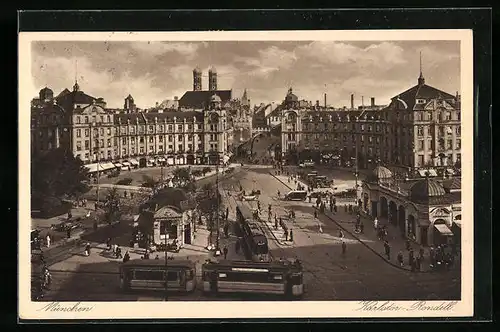 AK München, Karlstor-Rondell mit Strassenbahn