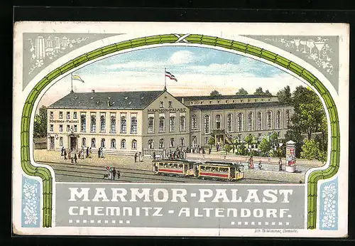 Künstler-AK Chemnitz-Altendorf, Marmor-Palast mit Litfasssäule und Strassenbahn