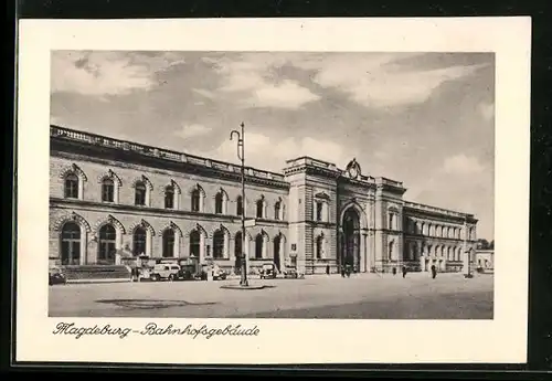 AK Magdeburg, Bahnhofsgebäude - Frontansicht