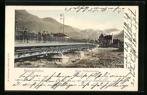 AK Bozen-Gries, Neue Talferbrücke