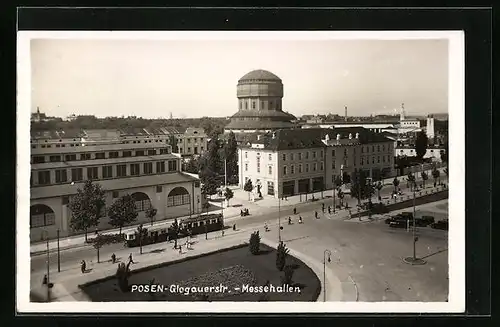 AK Posen, Glogauerstrasse mit Messehallen und Strassenbahn