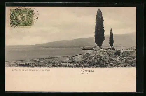 AK Smyrne, Tombeau de St. Polycarpe et la Rade