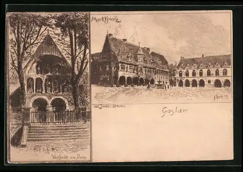 Künstler-AK Goslar, Vorhalle am Dom und Marktplatz