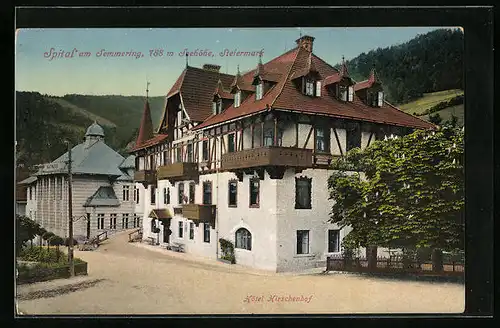 AK Spital am Semmering, Hotel Hirschenhof