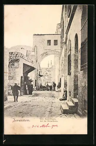 AK Jerusalem, Ecce Homo-Bogen