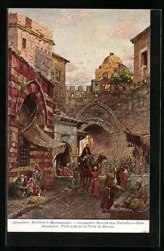 Künstler-AK Jerusalem, Am Brunnen beim Damaskustor