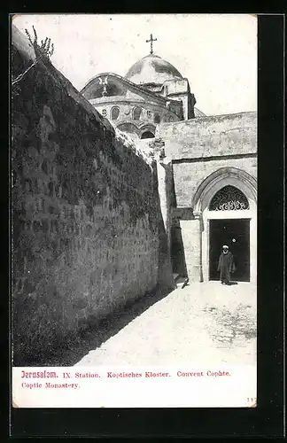 AK Jerusalem, IX. Station des Kreuzwegs - Koptisches Kloster