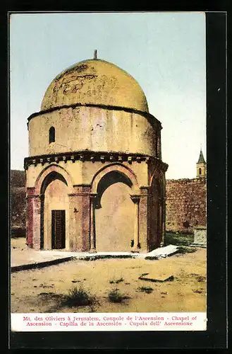 AK Jerusalem, Mt. des Oliviers - Coupole de l`Ascension