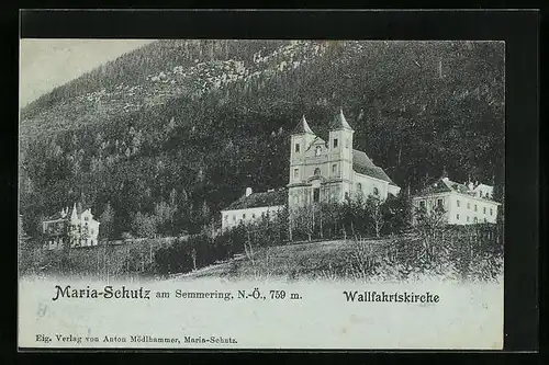 AK Maria-Schutz a. Semmering, Blick zur Wallfahrtskirche