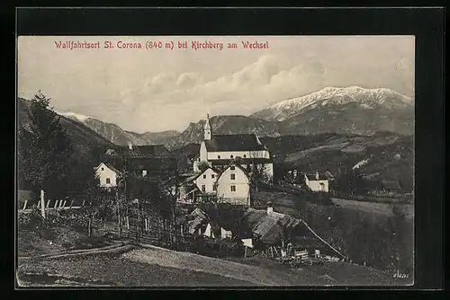 AK St. Corona bei Kirchberg am Wechsel, Der Wallfahrtsort vor Bergpanorama