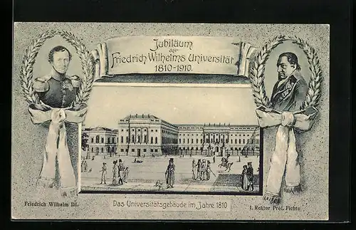 AK Berlin, Jubiläumskarte der Friedrich-Wilhelms Universität 1810 - 1910, Portrait I. Rektor Prof. Fichte