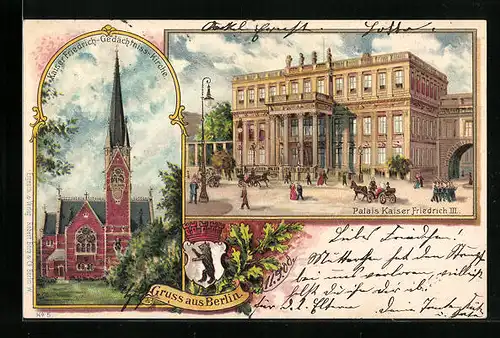 Lithographie Berlin, Kaiser-Friedrich-Gedächtnis-Kirche mit Palais Kaiser Friedrich III