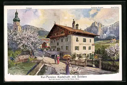 Künstler-AK F.A.C.M. Reisch: Kastelruth, Kur-Pension mit Schlern, Puflatsch, Jung-Schlern und Santnersp.