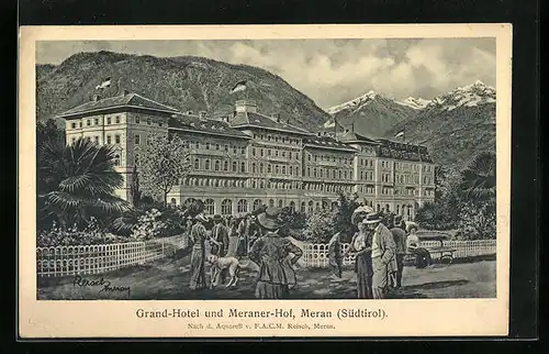 Künstler-AK F.A.C.M. Reisch: Meran, Grand-Hotel und Meraner Hof