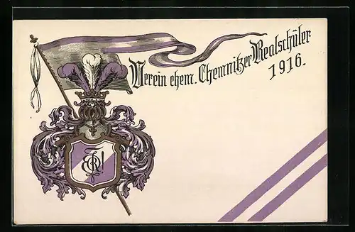 Künstler-AK Chemnitz, Verein ehemaliger Chemnitzer Realschüler 1916, Ritterhelm und Studentenwappen